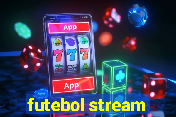 futebol stream